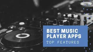 Best 3 Music Player Apps For Android 2021 - Many Features - Free