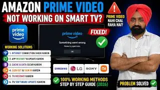 Amazon Prime Video Not Working on Smart TV? 📺 Prime Video Nahi Chal Raha Hai (Fixed)