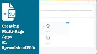 Creating a Multi-Page App in SpreadsheetWeb's No Code Designer