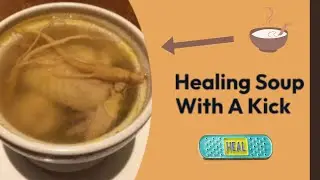 HEALING SOUP WITH A KICK - Let Food Be Thy Medicine