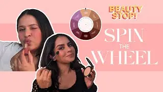 Beauty Stop | Spin The Wheel Makeup Challenge Ft. Aishwarya & Resham