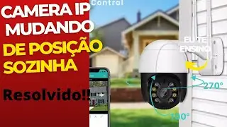 camera Wi-Fi icsee mudando de posição sozinha