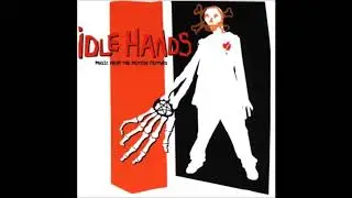 Idle Hands Theme