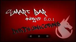 DIRTY UNICORNS 6.0.1 SMART BAR DEMO (fully customize your Navigation Bar)