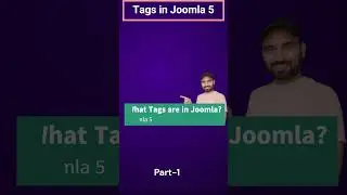 What are Tags in Joomla 5 Part-1 #joomla #joomla5  #basicjoomla