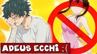The End of Ecchi Anime!? (Unnecessary Ecchi) 🚫 😭