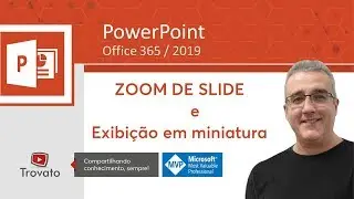 PowerPoint - Zoom de Slide - Um recurso prático de apresentação