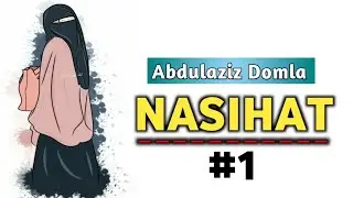 Абдулазиз Домла -  Насихат           Abdulaziz Domla - Nasihat