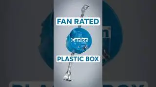 Fan Rated Plastic Box!? - Carlon