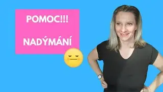 Moje tajné triky jak porazit nadýmání, které okamžitě fungují. Jak jsem na tom. Zácpa, trávení, atd😂