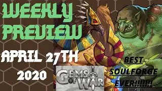 WEEKLY PREVIEW April 27th week | Gems of War | Soulforge PHAROS RA HIGH KING IRON GUT Events & teams