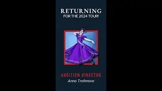 Anna Trofimova - 2024 Audition Director