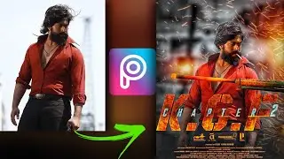 Picsart - KGF Chapter 2 Movie Poster Photo Editing Tutorial 2021 | Snapseed photo Edit | Tech Ghor