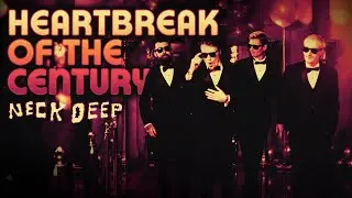 Neck Deep - Heartbreak Of The Century (Official Music Video)