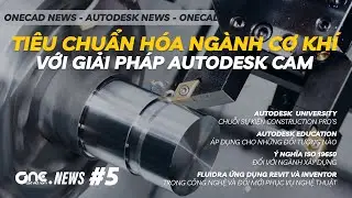 Standardize mechanical industry with Autodesk CAM solutions, Meaning of ISO 19650 | OneCAD News #5
