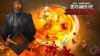 Yet Another Zombie Survivors - Jogando com Pyro Pt 2 - GAMEPLAY