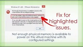 Not enough physical memory is available to power on this virual machine with its configured settings