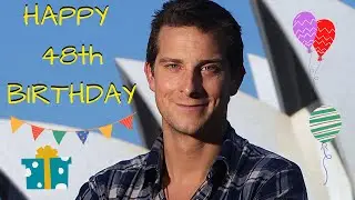 Happy Birthday BEAR GRYLLS 🎂🥳🎈 !! 