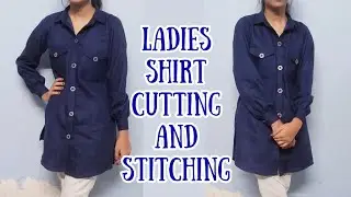 Ladies shirt बनाना सीखे आसानी से / girls shirt cutting and stitching