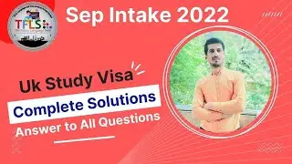 How To Get UK Study Visa Instantly? | Complete Solution | Sep 2022 Intake | By TFLS