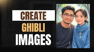 How to Make Images GHIBLIFIED! (Transform Images to Ghibli Style Images)