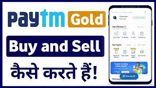 How to Buy and Sell Gold in Paytm || Paytm gold buy and sell 2021 