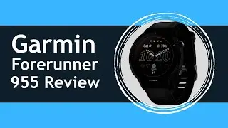 Garmin Forerunner 955 Review