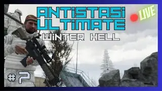 Antistasi Ultimate - Winter Hell #7 | Frozen Castle