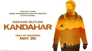 ‘Kandahar’ official trailer