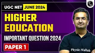 UGC NET 2024 : UGC NET Paper 1 - Higher Education Important Questions for UGC NET June 2024 Exam