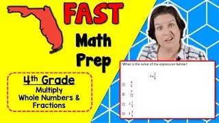 4th GRADE | Florida FAST Math Test Prep FREEBIE | MA.4.FR.2.4