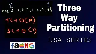 Three way partitioning | DSA series