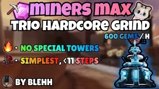 [OLD VERSION] Best Way To BEAT & GRIND Hardcore Mode in TRIO I Trio Miners Max - P2 POV I TDS Roblox