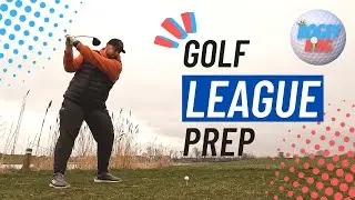 Golf League Prep || Tis the season! || How to prepare for competitive golf || What I've Learned