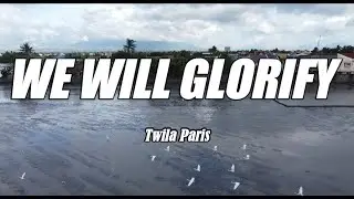 We Will Glorify - acapella with lyrics