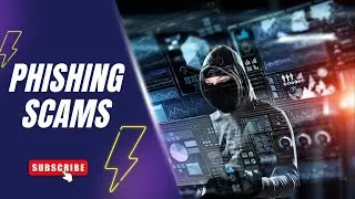 Phishing Scams You Need To Watch To Watch Out for This Year
