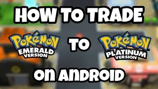 How To Trade Pokemon Gen 3 to Gen 4 - Pokemon Emerald to Platinum
