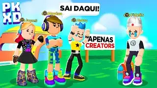 EXPULSEI MEU AMIGO DOS CREATORS DE PK XD