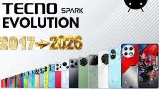 The Evolution, History, and All Models of TECNO SPARK Series (Smartphones) from 2017 to 2026