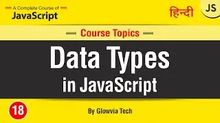 Data Types in JavaScript (Primitive & Reference Types) | JavaScript Tutorial In Hindi