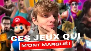 CES JEUX QUI M'ONT MARQUÉ !
