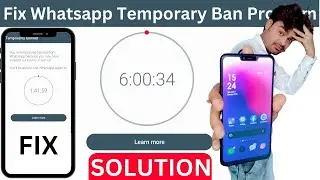 How To Fix Whatsapp Temporary Ban Problem | How To Unban Whatsapp Number 2023