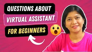 BEGINNERS PINOY VIRTUAL ASSISTANT  Q&A + Marketing Automation Updates