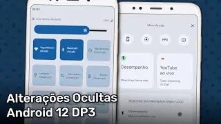 Alterações Ocultas do Android 12 DP3