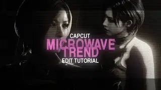 MICROWAVE tiktok trend capcut editing tutorial