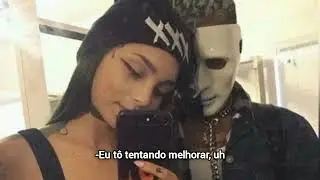 XXXTENTACION & Taylor White [Conversa legendada] (Love Yourself) (Interlude)