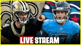 Saints vs Titans LIVE w/ WiFiWillie
