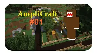 ●|1|AmpliCraft[Sebi] | Der Beginn eines (nicht)Friedlichen Projekts ●