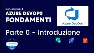 Azure DevOps Fondamenti Corso Completo - Parte 0 - Introduzione DevOps
