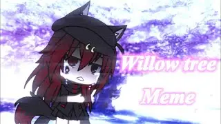 Willow tree | Meme | vent? { Gacha life}